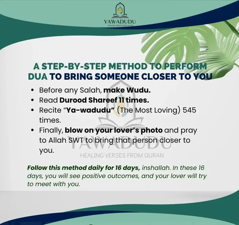 A step by step method to perform Dua To Bring Someone Closer To You e1716613000818