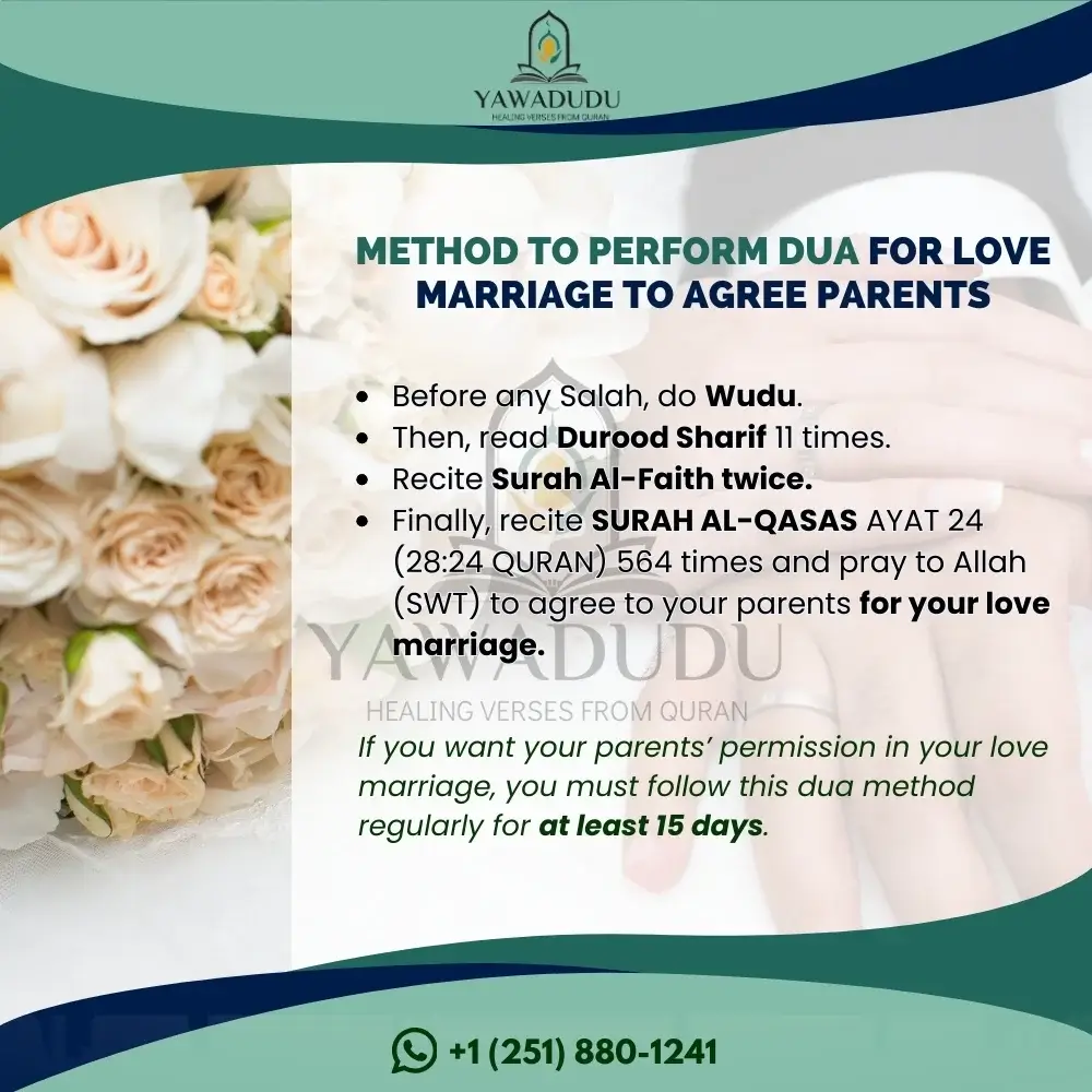 Method to perform Dua for love marriage to agree parents