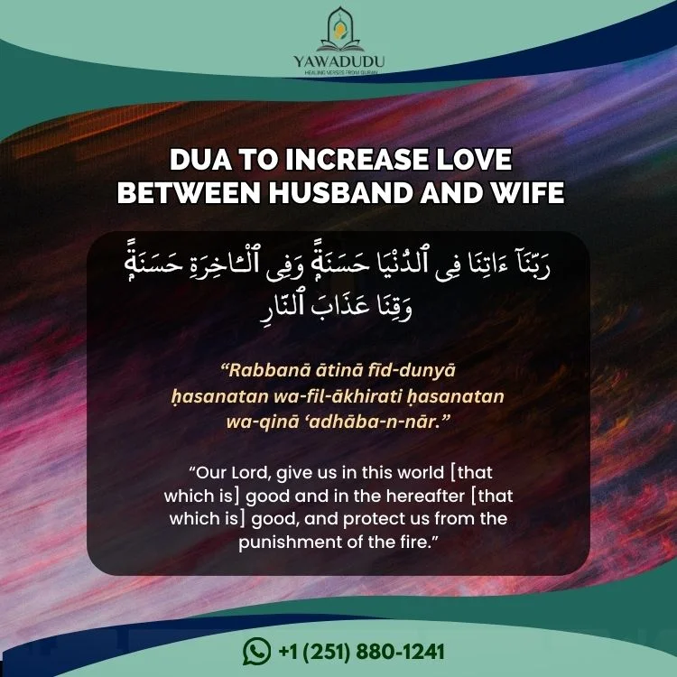Powerful Dua to bring husband and wife closer (Increase love)