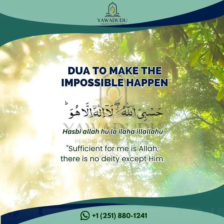 Dua to make the impossible happen