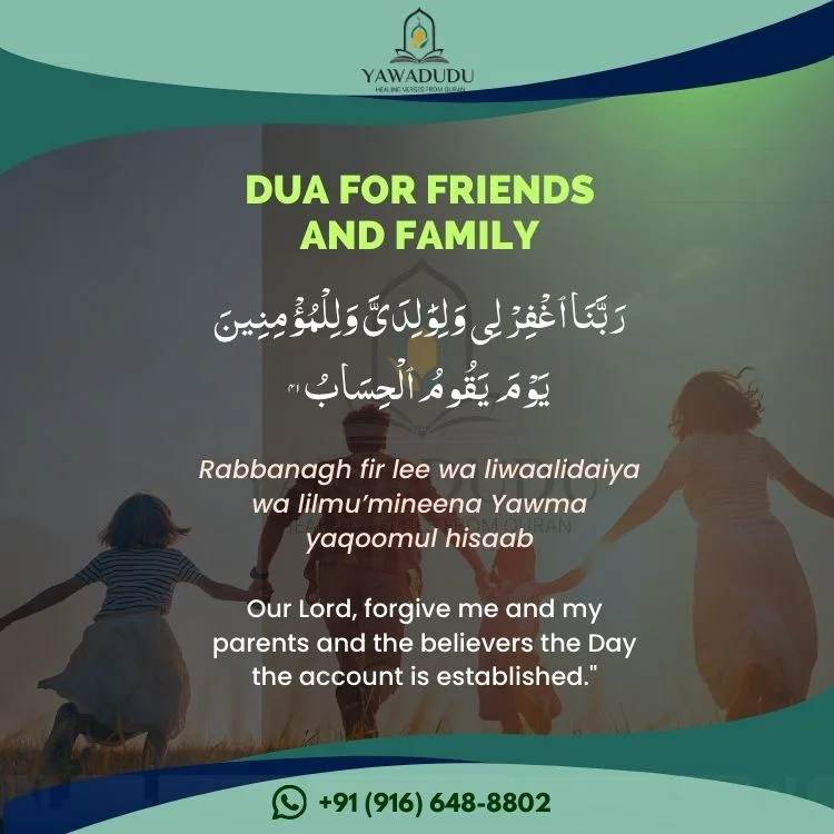 Dua for friends and family