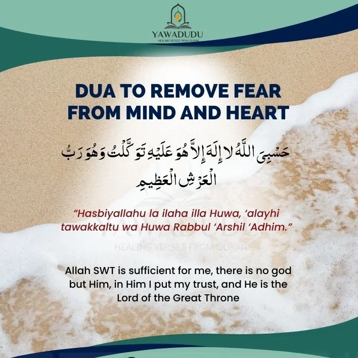 Dua to remove fear from mind and heart