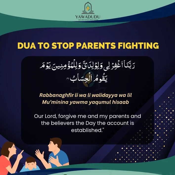 Dua to stop parents fighting