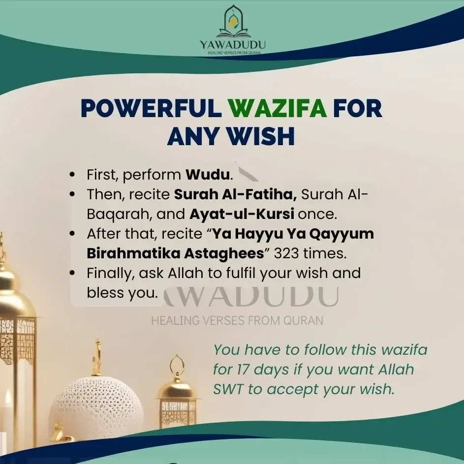 Powerful Wazifa for any wish